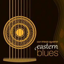 Guy Strazz Eastern Blues CD Launch